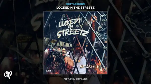 Hott Lockedn - Mask Up